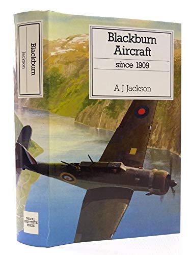 Blackburn Aircraft Since, 1909