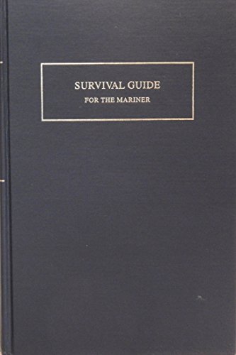 Survival Guide for the Mariner