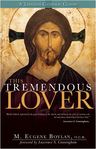 This Tremendous Lover