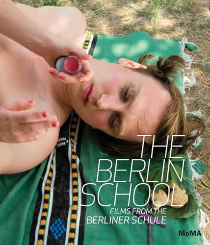 The Berlin School: Films from the Berliner Schule