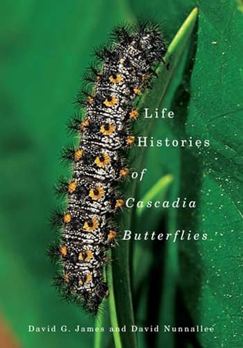 Life Histories of Cascadia Butterflies