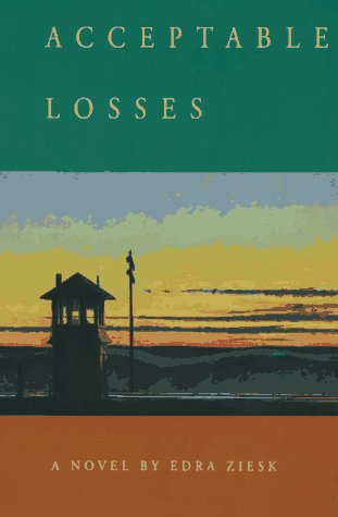 Acceptable Losses: A Novel