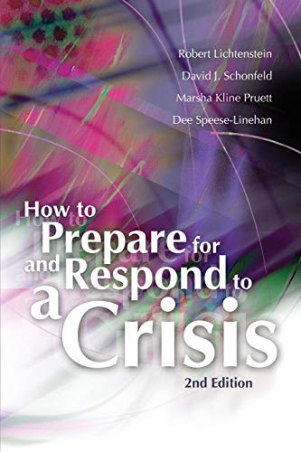 How to Prepare for and Respond to a Crisis (2nd Edition)