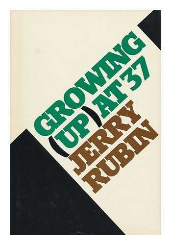 Growing Up at Thirty-Seven