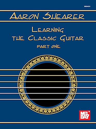 Learning the Classic Guitar 1