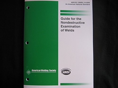Guide for the Nondestructive Examination of Welds (4th ed)