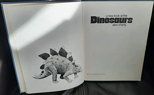 A New Look at the Dinosaurs