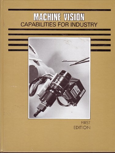 Machine Vision: Capabilities for Industry
