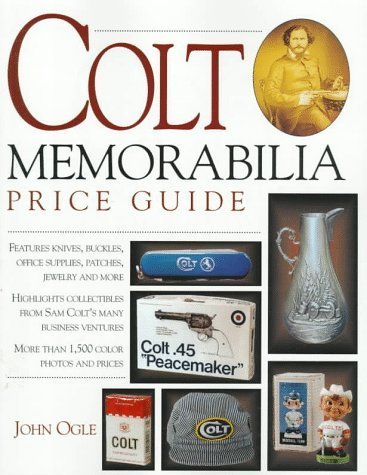 Colt Memorabilia Price Guide