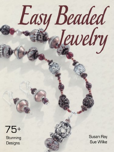 Easy Beaded Jewelry: 75+ Stunning Designs