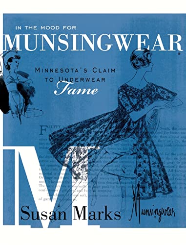 In the Mood for Munsingwear: Minnesota's Claim to Underwear Fame