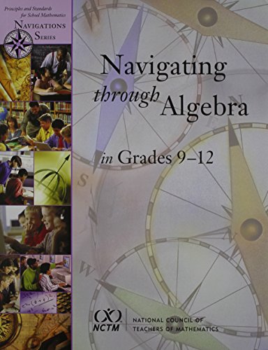 Navigating through Algebra in Grades 9–12 (Navigations)