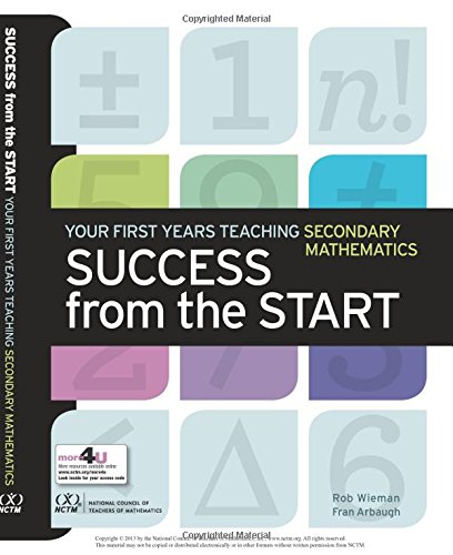 Success from the Start: Your First Years Teaching Secondary Mathematics