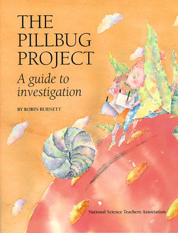 Pillbug Project a Guide to Investigation/Pb-93