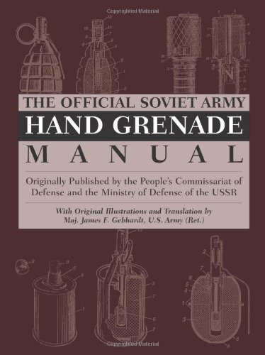 The Official Soviet Army Hand Grenade Manual