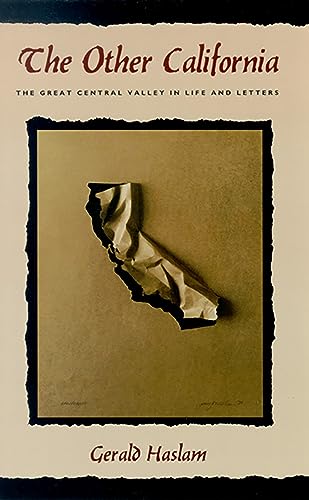 The Other California-Great Central Valley In Life And Letters: The Great Central Valley in Life and Letters (Western Literature Series)