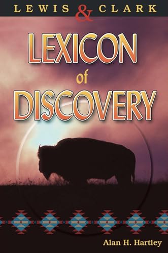 Lewis and Clark Lexicon of Discovery