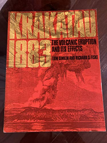 Krakatau 1883, The Volcanic Eruption and Its Effects