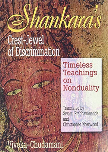 Shankara's Crest Jewel of Discrimination: The Vivekachudamani