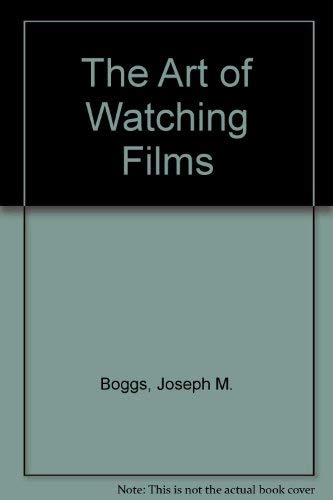 The Art of Watching Films
