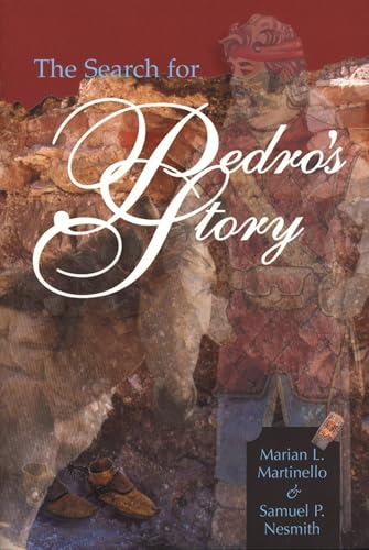 The Search for Pedro's Story