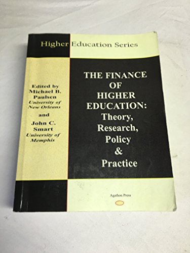 The Finance of Higher Education: Theory, Research, Policy & Practice