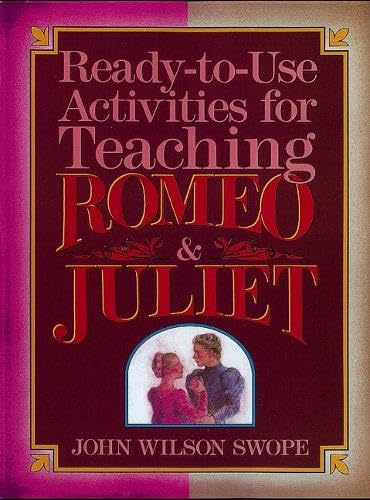 Ready-To-Use Activities for Teaching Romeo & Juliet
