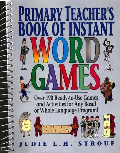 Primary Teacher's Book of Instant Word Games