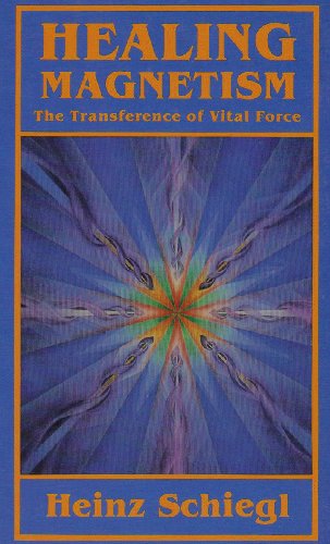 Healing Magnetism: The Transference of Vital Force