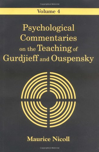 Psychological Commentaries on the Teaching of Gurdjieff and Ouspensky