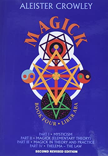 Magick: Book 4-Liber Aba