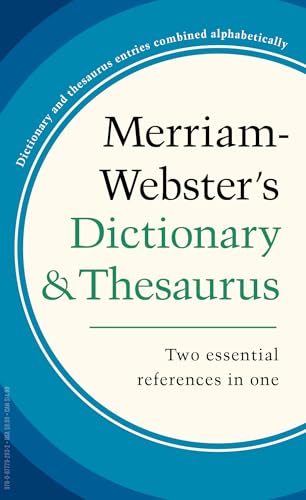 Merriam-Webster's Dictionary and Thesaurus