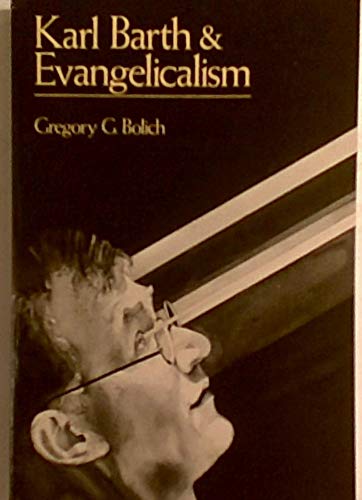Karl Barth and Evangelicalism