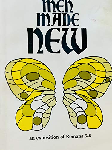 Men Made New