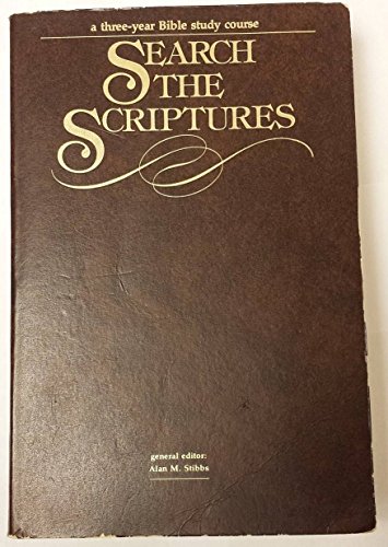 Search the Scriptures: A Three-Year Daily Devotional Guide to the Whole Bible