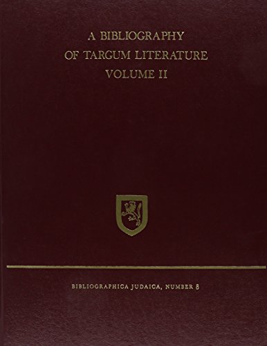 A Bibliography of Targum Literature (002)