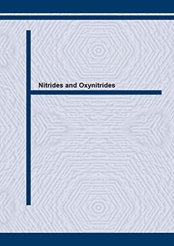 Nitrides and Oxynitrides: Proceedings of the 2nd International Symposium on Nitrides, Held in Limerick, Ireland June 1998