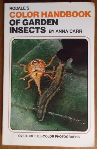 Rodale's Color Handbook of Garden Insects