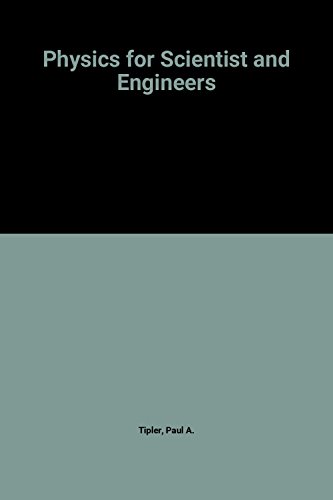 Physics for Scientist and Engineers