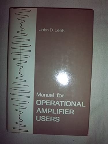 Manual for Operational Amplifier Users