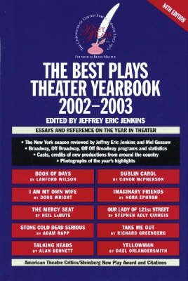 The Best Plays of 2002-2003: The Otis Guernsey/Burns Mantle Theatre Yearbook