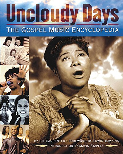 Uncloudy Days: The Gospel Music Encyclopedia