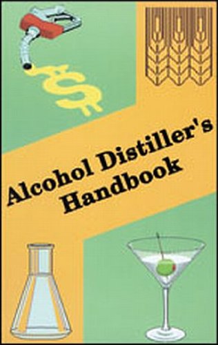 Alcohol Distillers Handbook