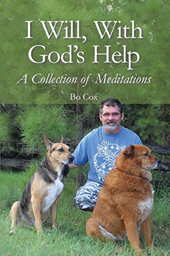 I Will, With God's Help: A Collection of Meditations