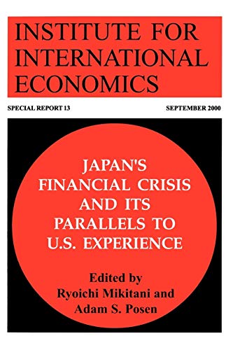 Japan's Financial Crisis and Its Parallels to U.S. Experience