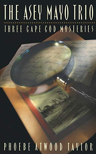 Asey Mayo Trio: Three Cape Cod Mysteries (Revised) (Asey Mayo Cape Cod Mysteries, Band 0)