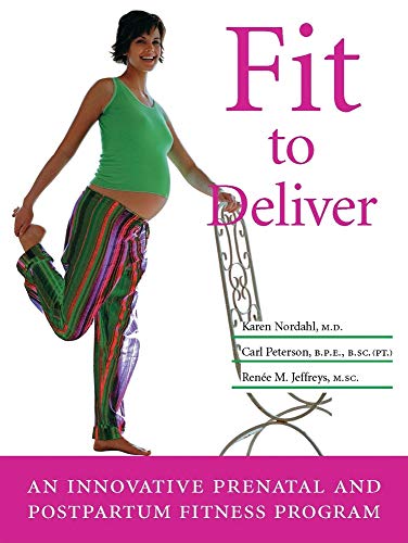 Fit to Deliver: An Innovative Prenatal and Postpartum Fitness Program