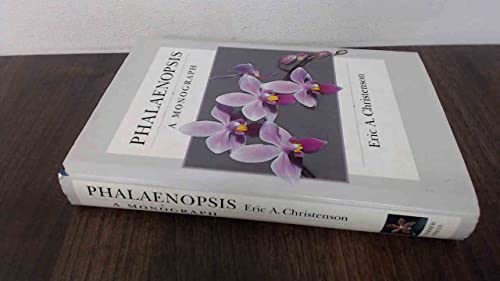 Phalaenopsis: A Monograph