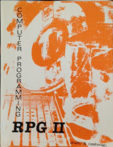Computer Programming Rpg II: Report Program Generator II (Introduction to Computer Programming)