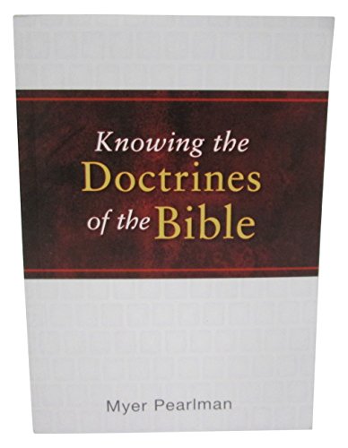 Knowing the Doctrines of the Bible